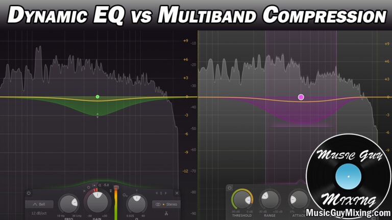 Dynamic EQ vs Multiband Compression - Music Guy Mixing