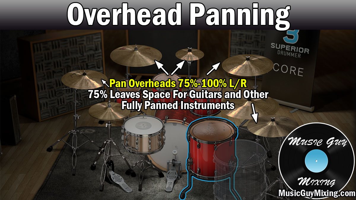 Drum Panning Guide - The Best Position to Pan Every Drum - Music Guy Mixing