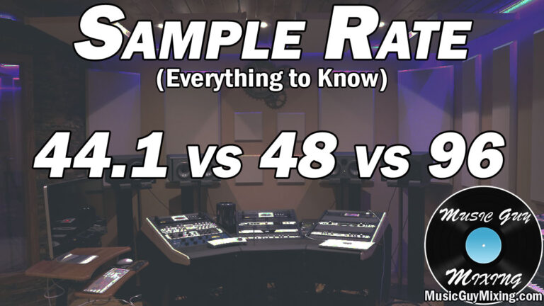 What Sample Rate and Bit Depth Should I Use? - Music Guy Mixing