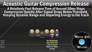 acoustic guitar compression release