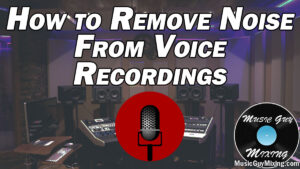 remove noise from voice recordings
